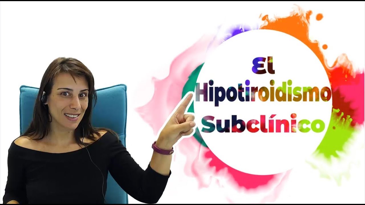 Hipotiroidismo subclinico