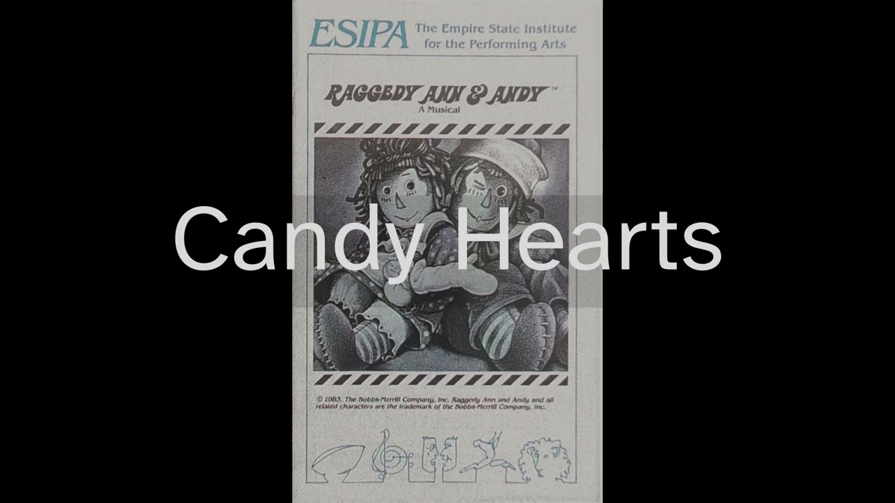 11 Candy Hearts - Raggedy Ann & Andy (December 1983)