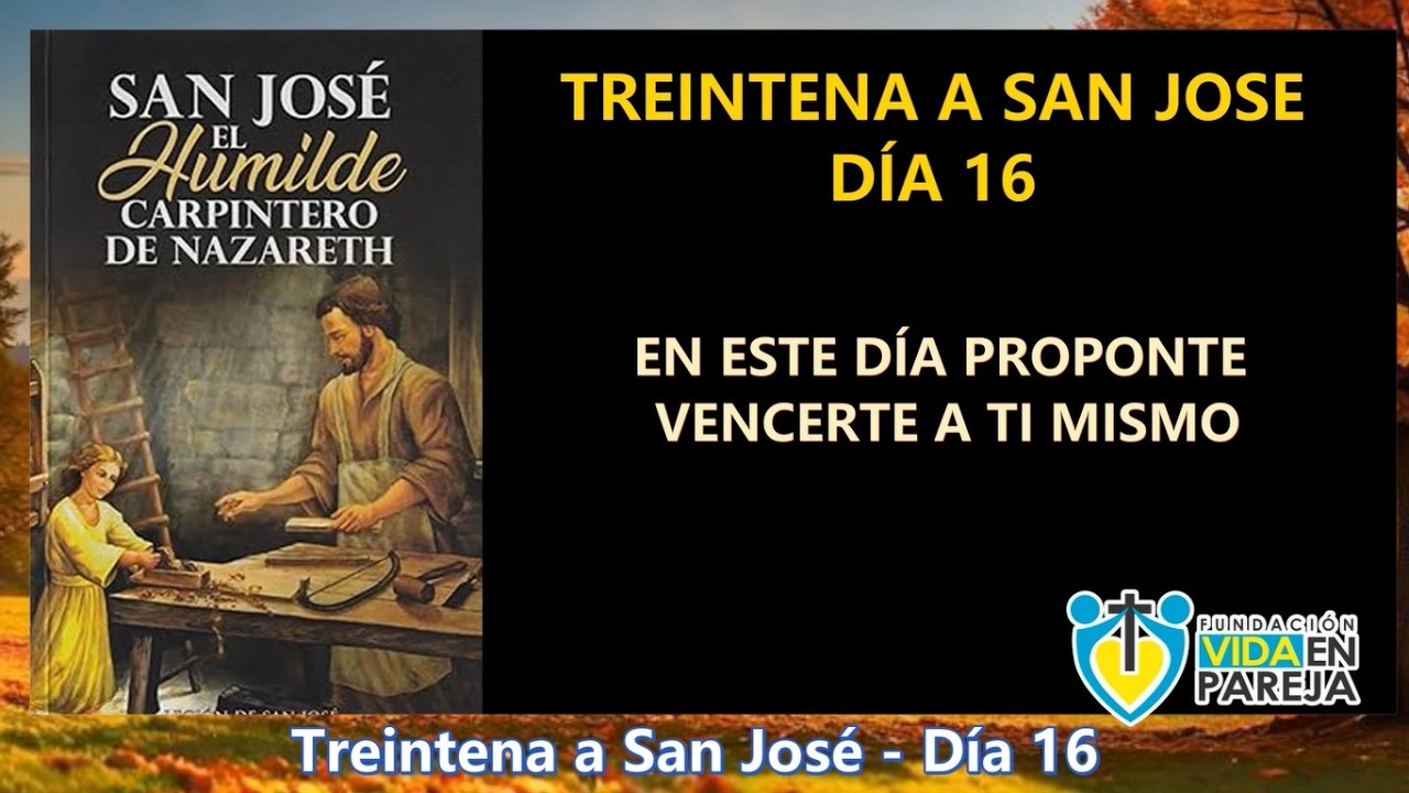 Treintena a San José. Día 16