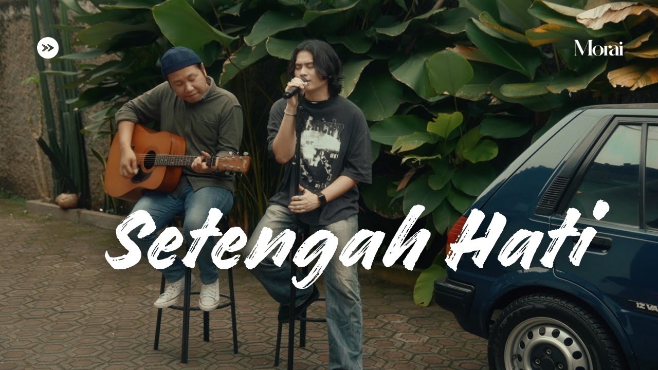 Setengah Hati - Ada Band | Cover By Morai ft. Hendra