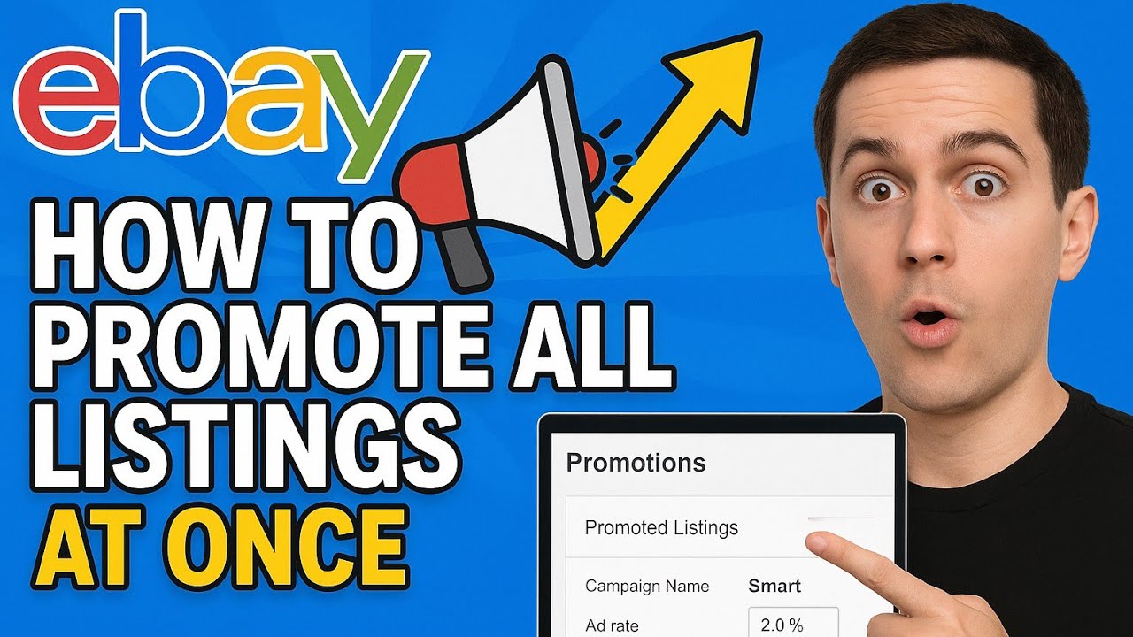 How to Promote All Listings at Once on eBay (Bulk Promotion Tutorial)