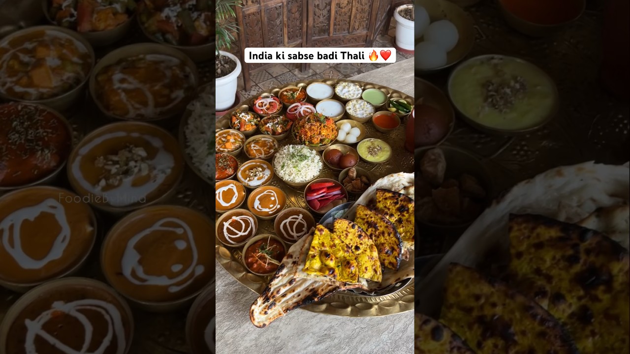 Biggest Thali of India ❤️🔥