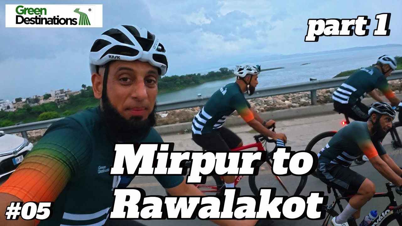 Cycling from Mirpur to Rawalakot [ Part 1 ]  