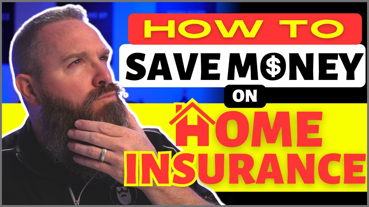 How To Save Money On Home Insurance  | Homeowners Insurance