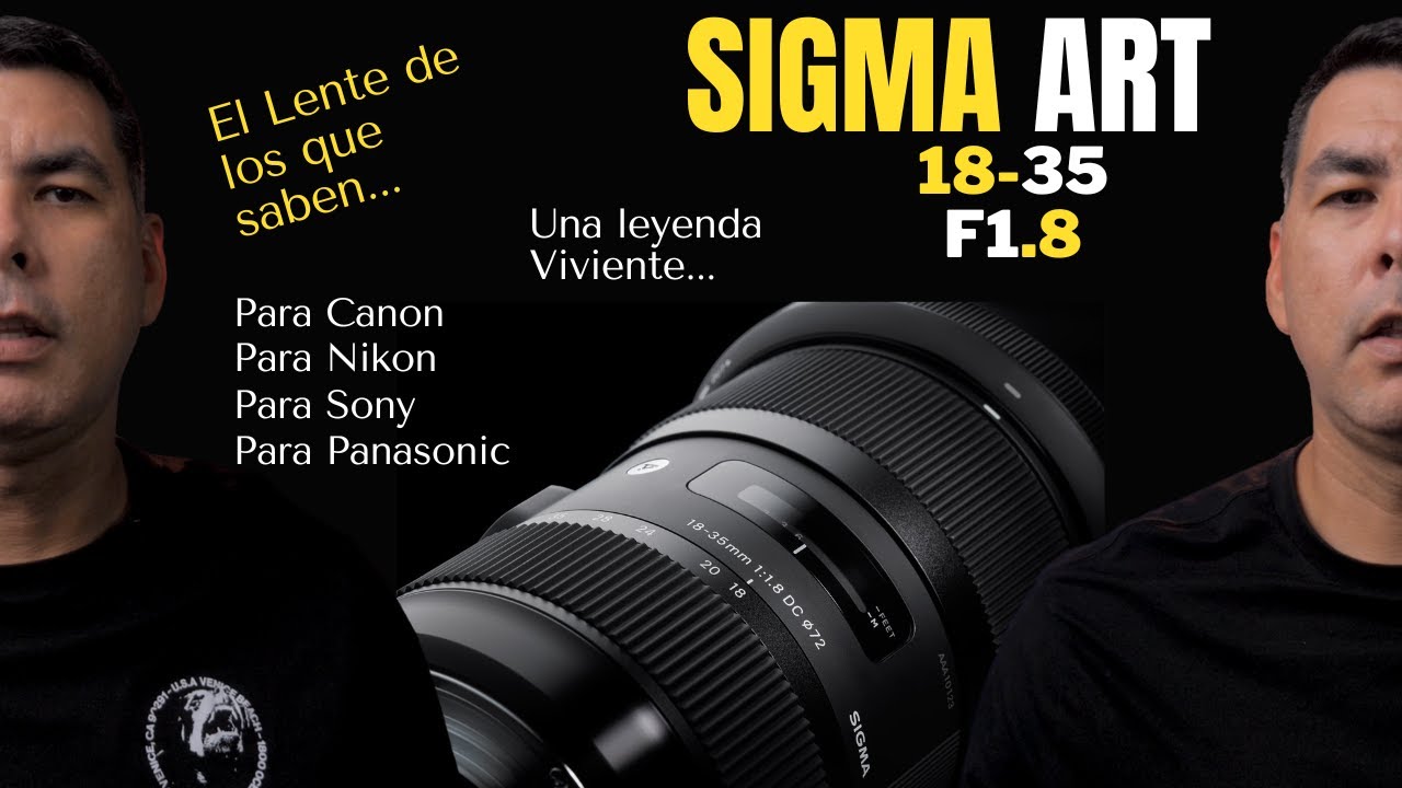 Sigma 18-35 F1.8 en 2023 