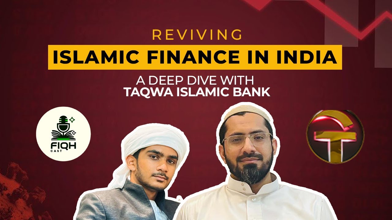 Reviving Islamic Finance in India 🇮🇳 | Faez Shingiri (CEO, Taqwa Bank) | FIQH Cast Part 1