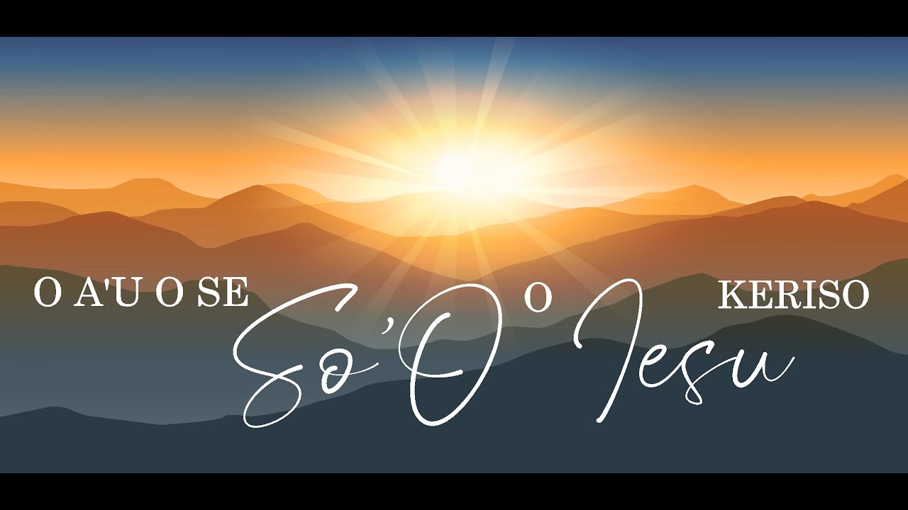 O a’u o se soo o Iesu Keriso (I'm A Disciple of Jesus Christ Samoan) W Burton feat Ammon Tuimaualuga