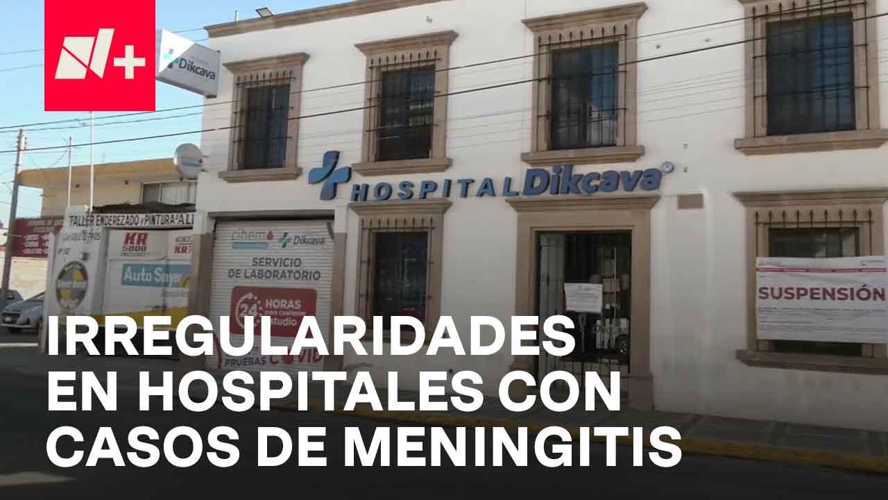 Contagios de meningitis, detectan irregularidades en hospitales - En Punto