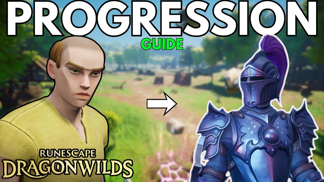 RuneScape Dragonwilds: Полное руководство по прогрессии