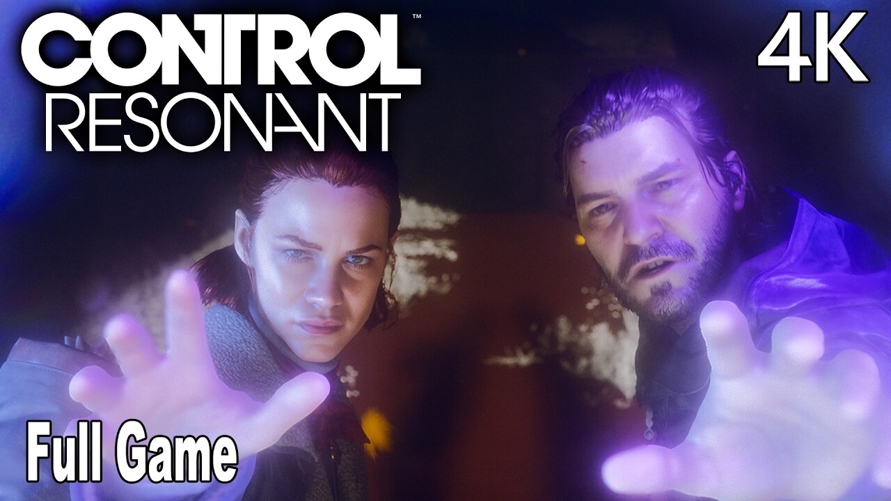 CONTROL Resonant Full Gameplay Walkthrough | FULL GAME 4K No Commentary