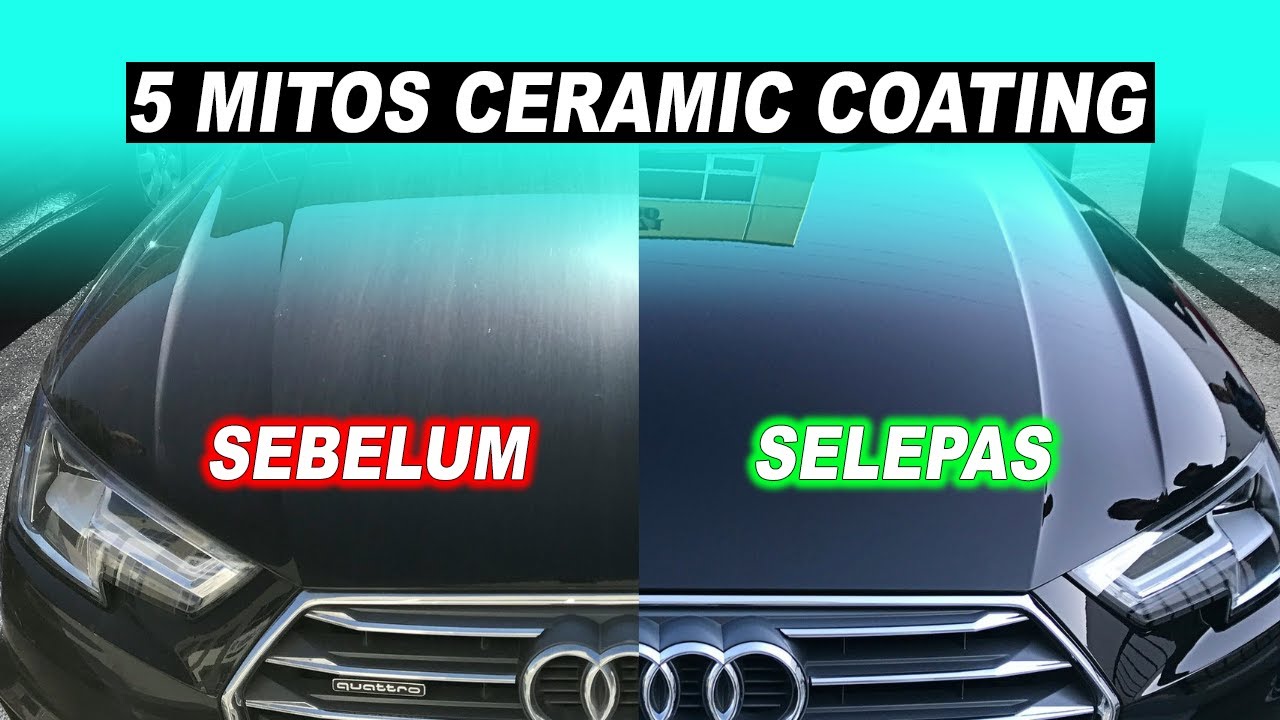 5 Mitos Ceramic Coating Yang Anda Mungkin Tak Tahu