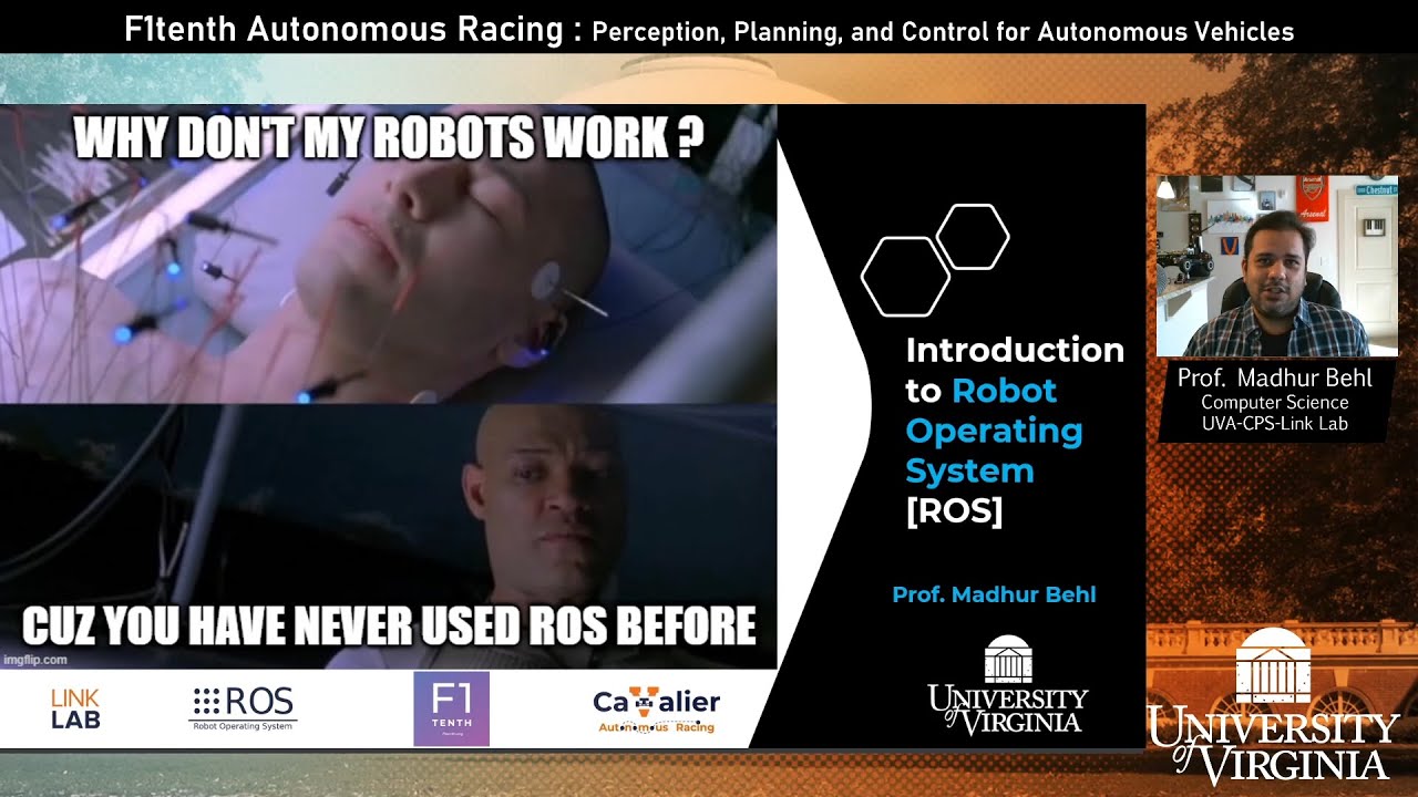 [F1tenth (F1/10) Lecture 2]: Introduction to Robot Operating System (ROS)
