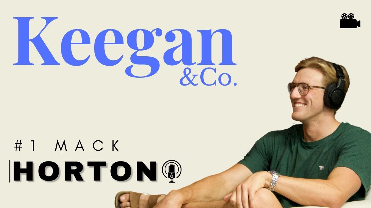 #1 Mack Horton | Keegan and Company