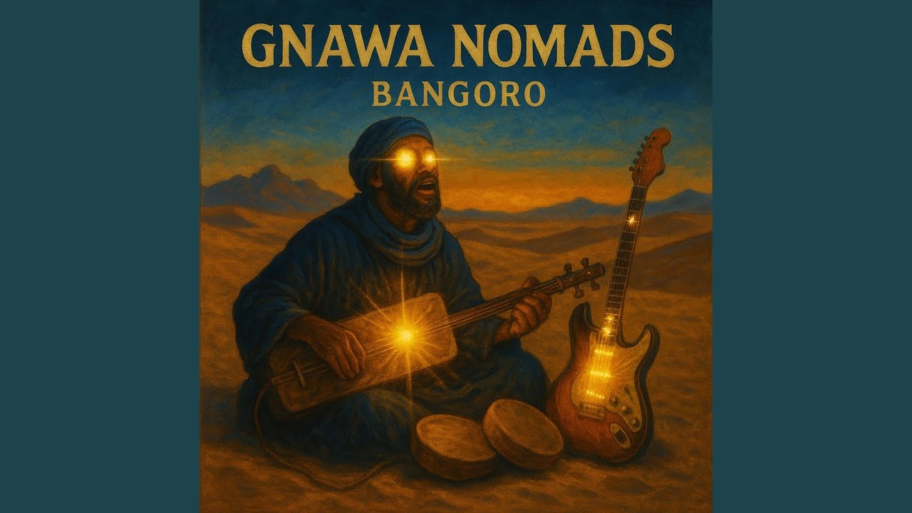 Gnawa Nomads Bangoro