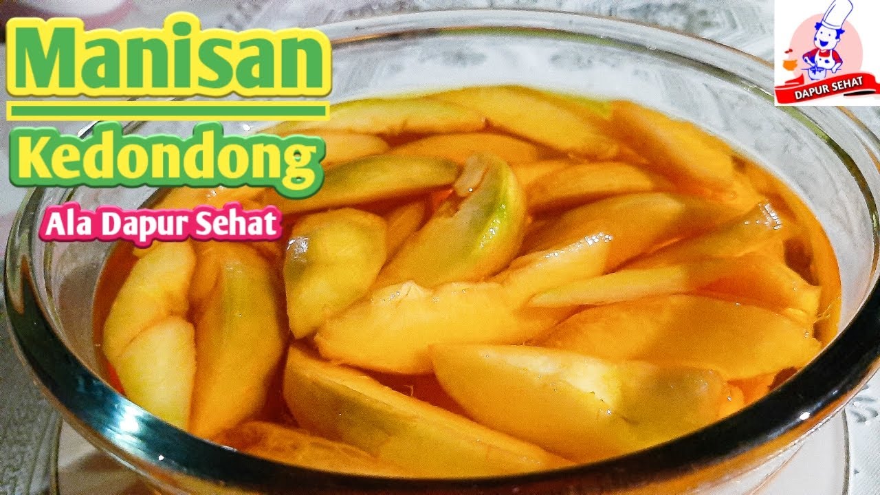 Manisan Kedondong - Resep Dan Cara Membuat Manisan Kedondong Super Segar, Simple dan Lezat