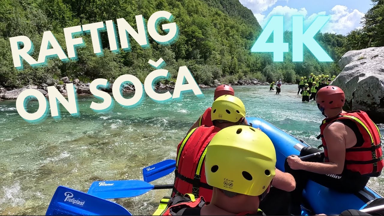 SOČA RAFTING | 4k