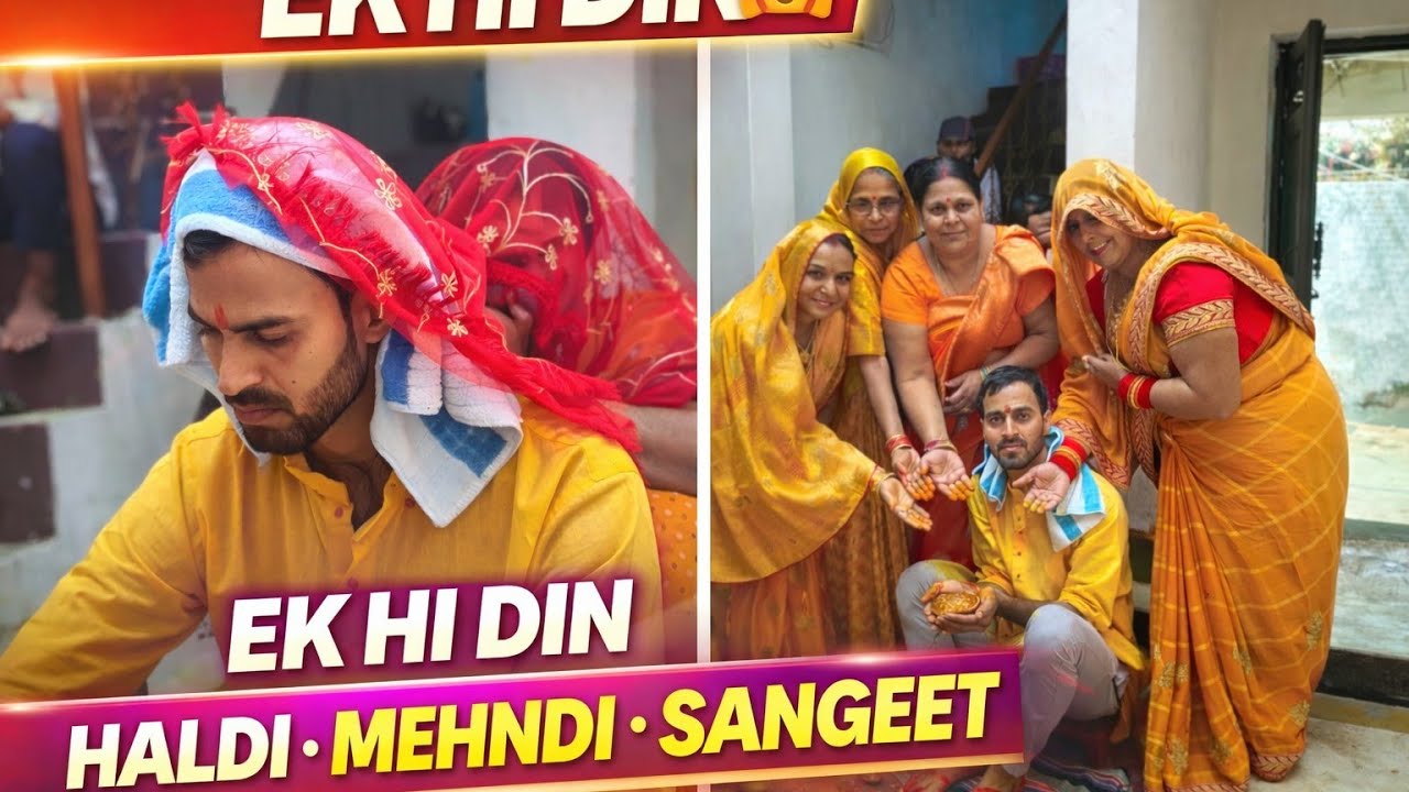 Haldi Mehndi Sangeet Sab Ek Hi Din | Full Indian Wedding Vlog 💛🎶 #rishirtpvlogs #trending#dailyvlog 