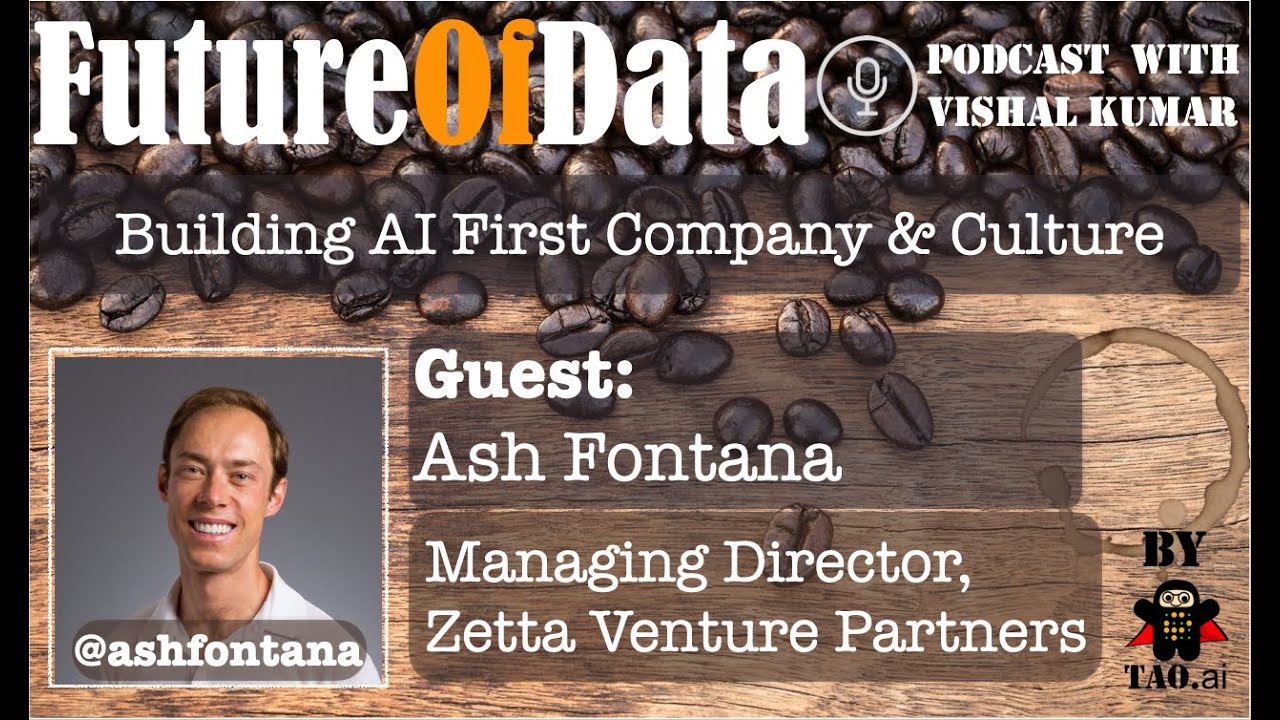 #FutureOfData: Building an AI First Company and Culture