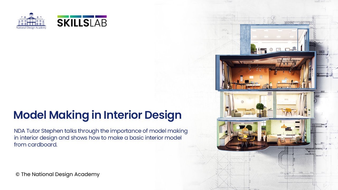 SkillsLab: Basic Techniques for Model Making in Interior Design