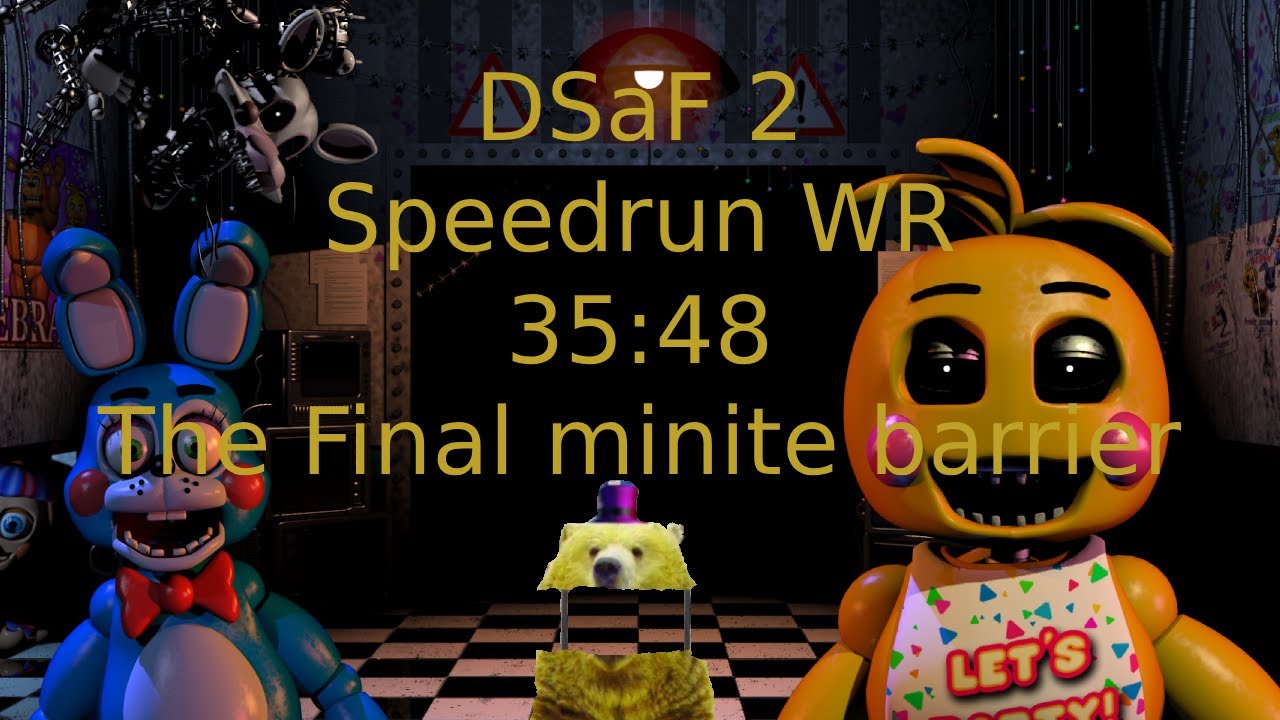 (FWR) DSaF 2 The End. Speedrun in 35:48