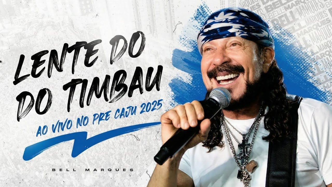 Bell Marques - Lente Do Timbau (Pre Caju 2025)