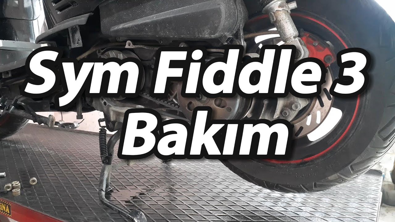 Sym Fiddle 3 Bakım