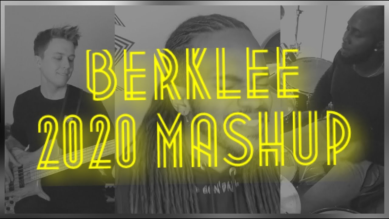 Berklee 2020 Mashup (Performance Edition)