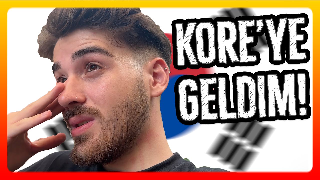Güney KORE'DE İLK GÜNÜM!🇰🇷 Sınırda Sorun? • 152