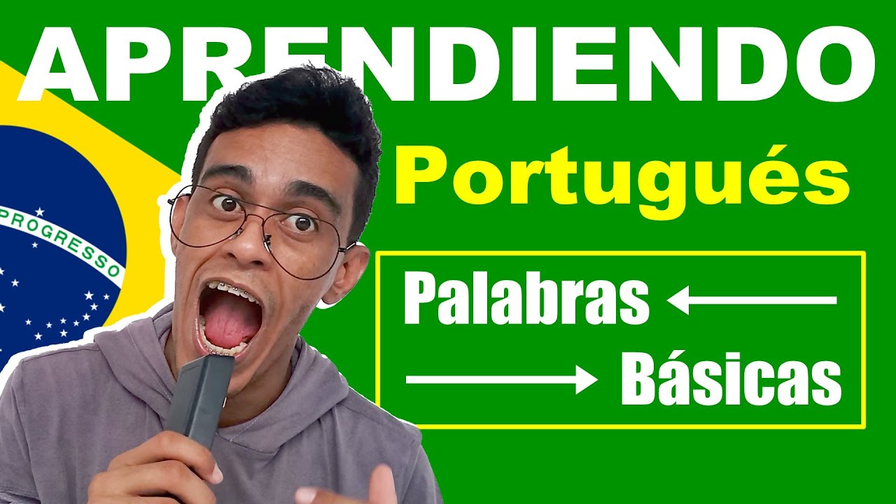 Clase 1 | Palabras Básicas / Aprendiendo PORTUGUÉS