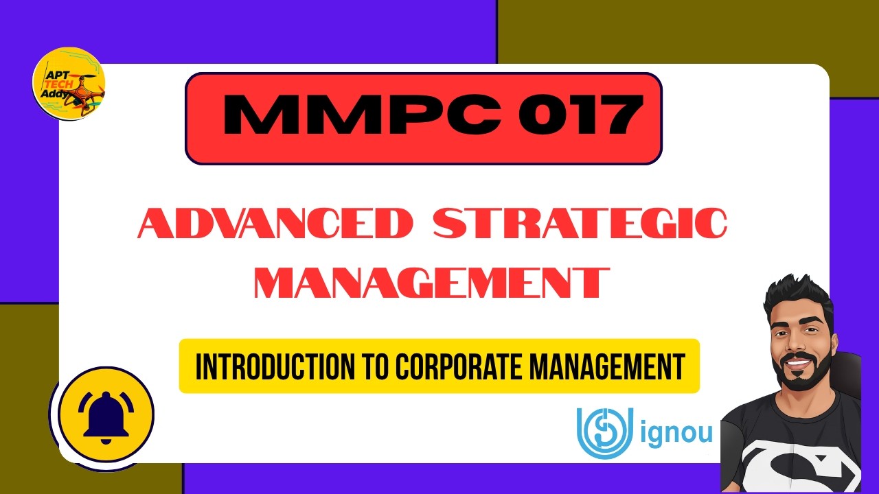 MMPC 017  Corporate Management Explained | Strategic Management IGNOU MBA | HINDI