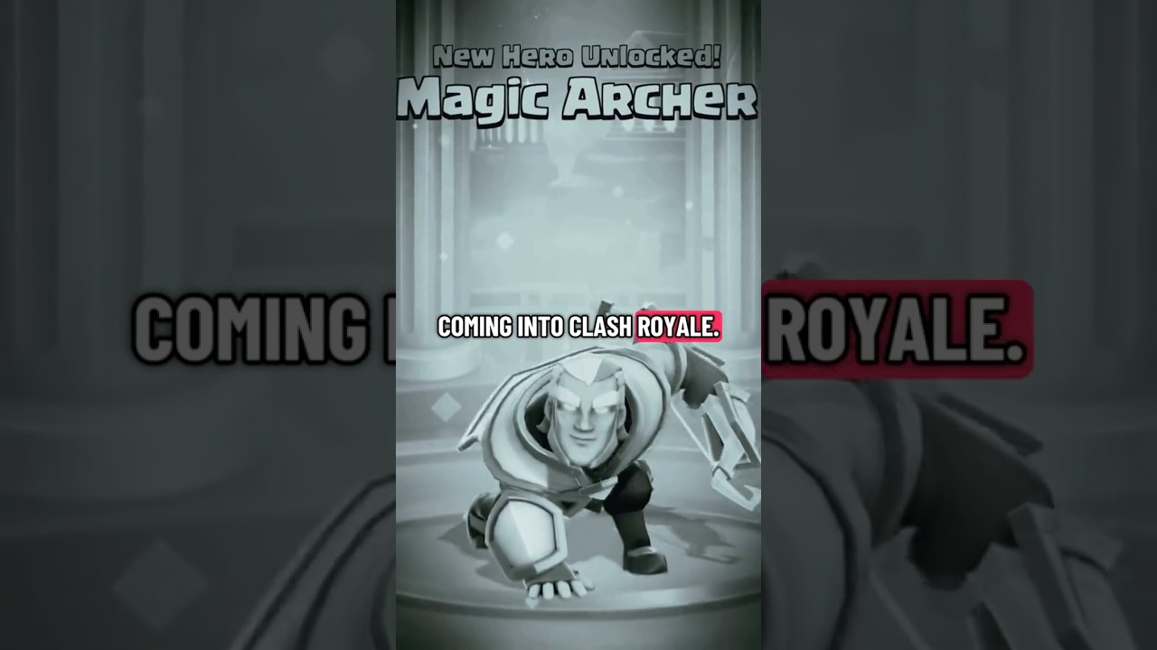 В Clash Royale появится герой-маг-лучник!