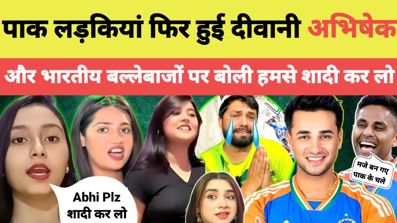 Pak Girls Love From Abhishek Sharma | Pak Girls married by Abhishek Indian boys | #pakistanreaction 