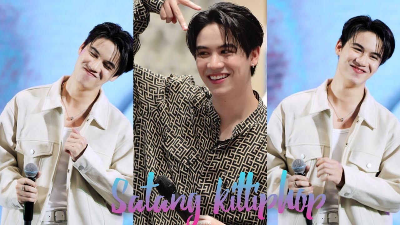 tổng hợp video của satang kittiphop