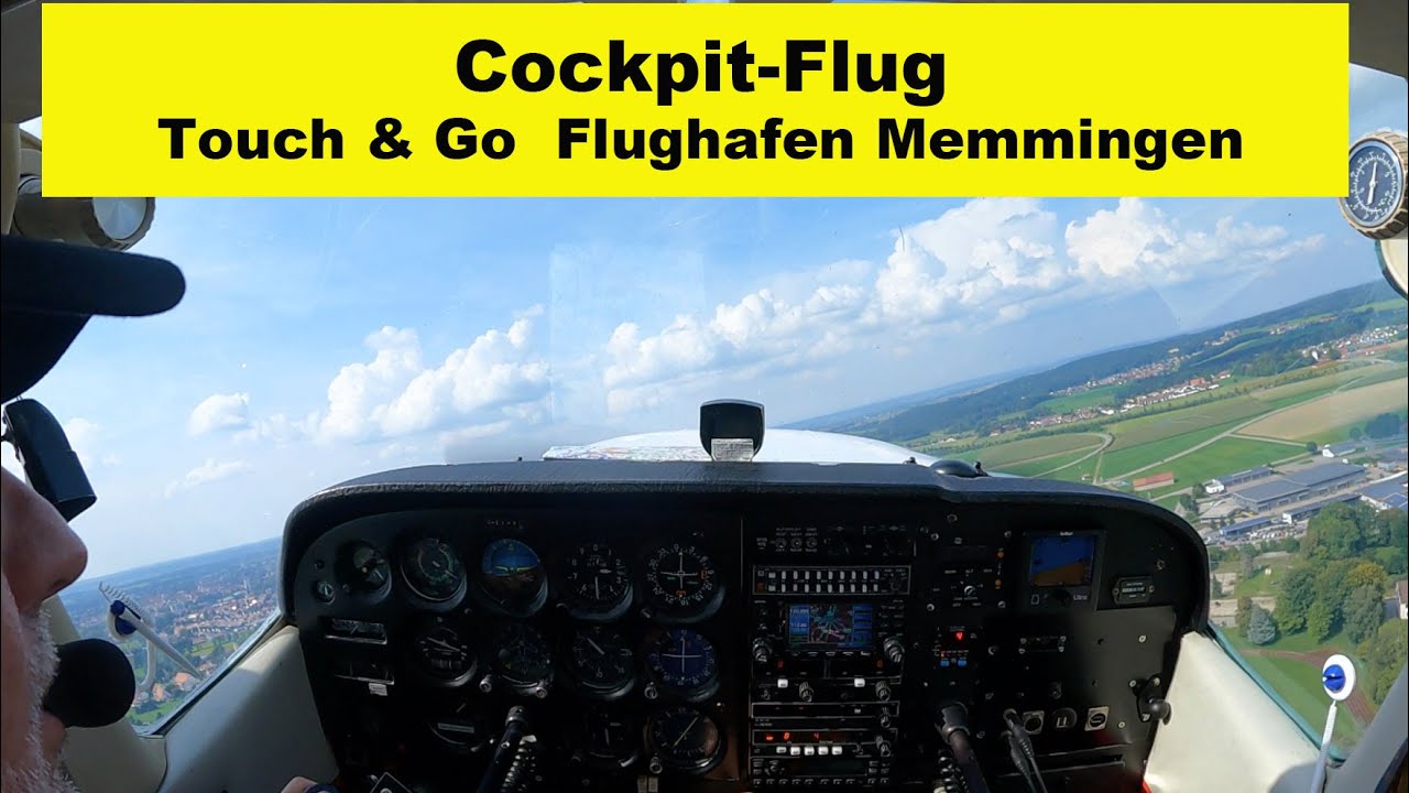 Cockpit Anflug - Touch&Go - Platzrunde - Memmingen Allgäu-Airport