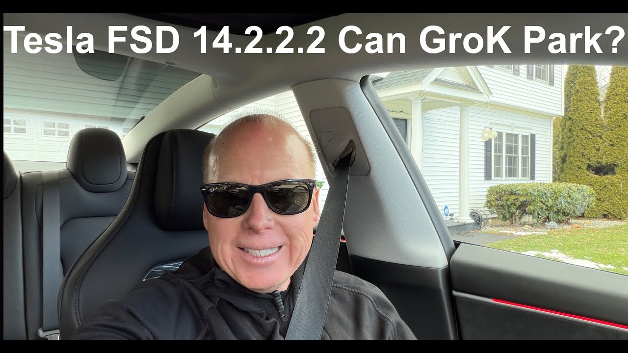 Tesla FSD 14.2.2.2: что GroK может и чего не может делать — Да, наконец-то она припарковалась в м...