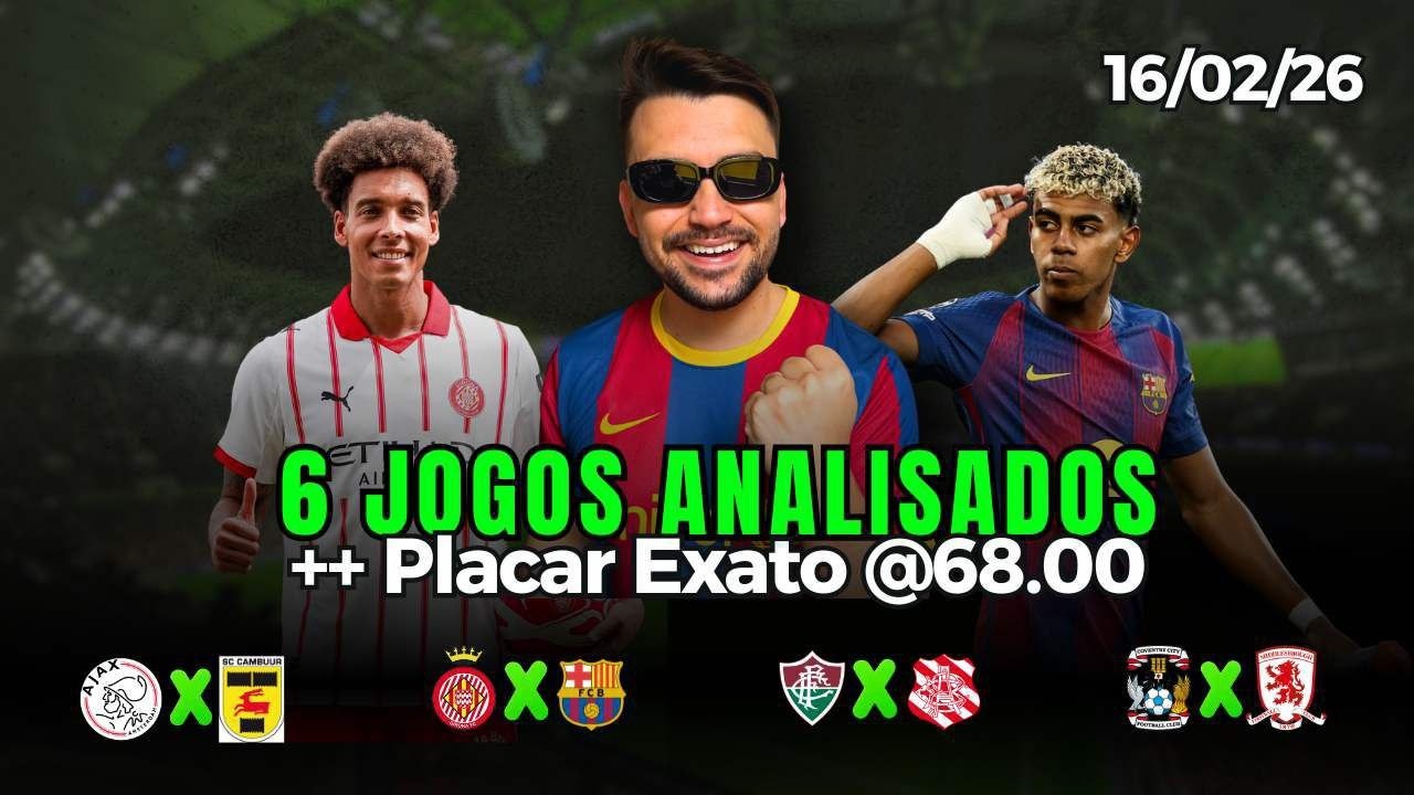 PALPITES E APOSTAS DE FUTEBOL PARA HOJE 16 02 2026 + BILHETE PRONTO (SEGUNDA)