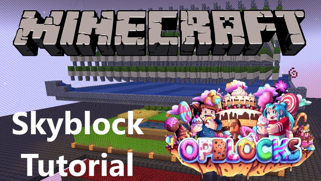 A tutorial on how to get started on Skyblock in Minecraft [OPBlocks]