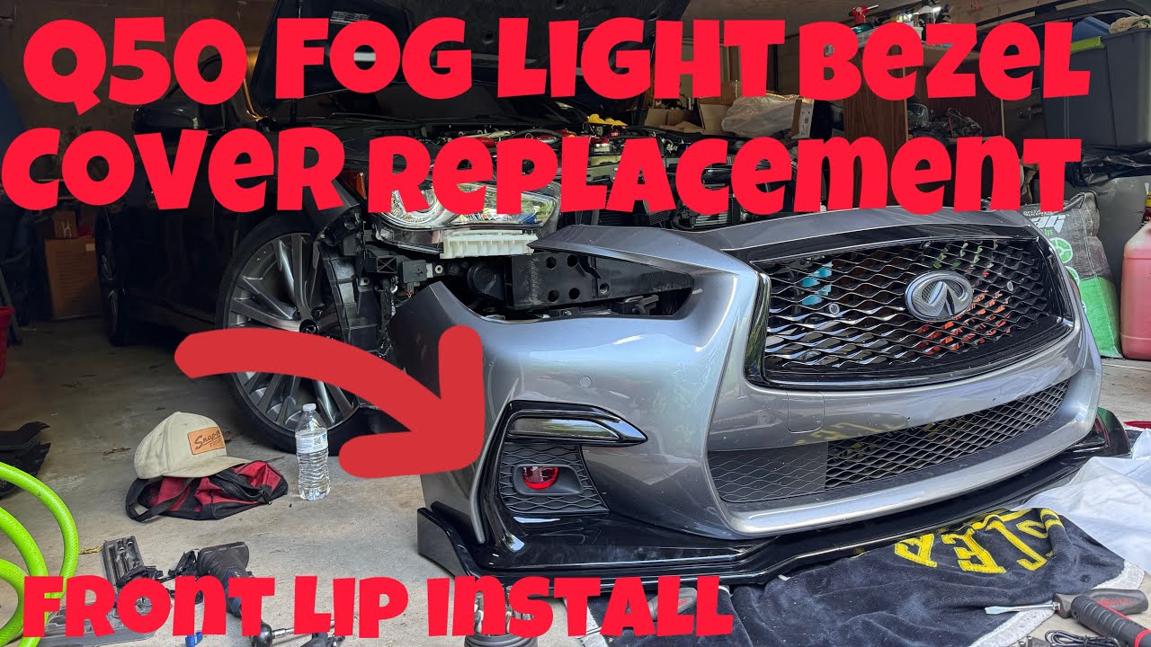 Infiniti Q50 Front Lip & Fog Light Cover Install | Easy DIY Mod