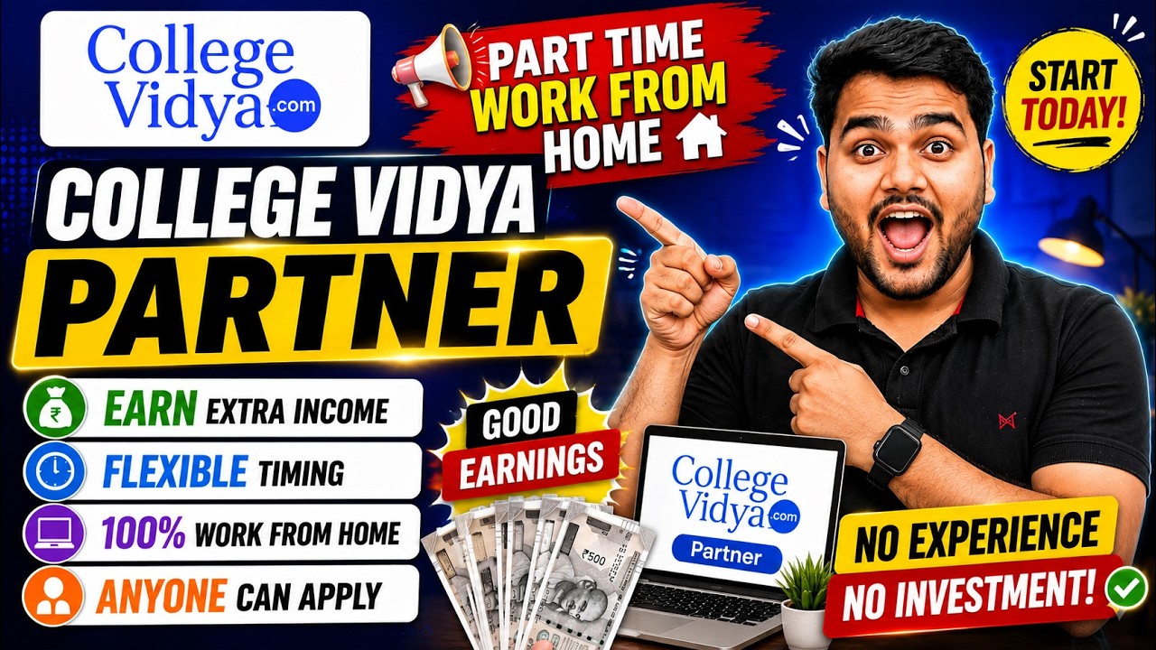 Part Time Work From Home Job 2026 🔥 | College Vidya Partner Program | Extra Income Opportunity
