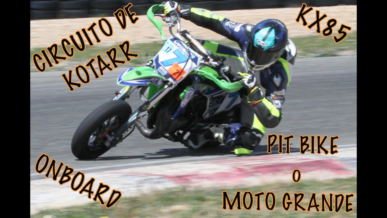 Conociendo el circuito de Kotarr con la pit-bike KX85, ¿quieres verlo?