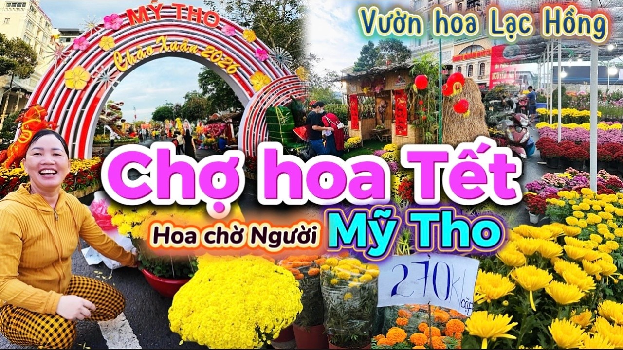 1169. Tiền Giang - Chưa từng thấy Mưa lớn ngày 24 tháng Chạp ở chợ hoa Tết Mỹ Tho vườn hoa Lạc Hồng
