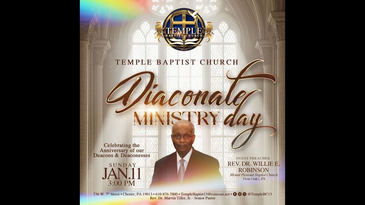 Temple Baptist Church - Diaconate Ministry Annual Day Worship - 1/11/26