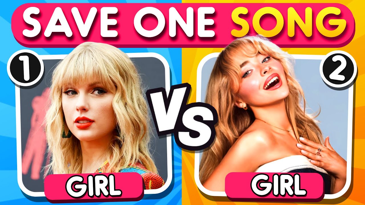 SAVE ONE SONG 🎵 Most Popular Songs GIRL EDITION  | Music Quiz 🎵