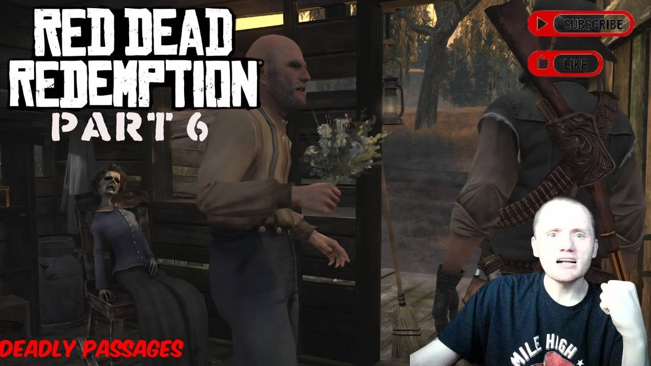 Red Dead Redemption First Playthrough Part 6