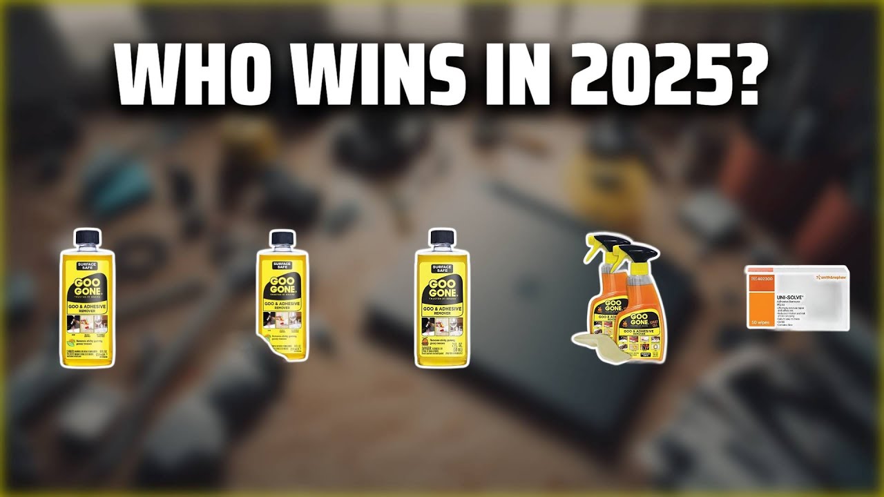 The Top 5 Best Adhesive Remover in 2025 - Must Watch Before Buying!