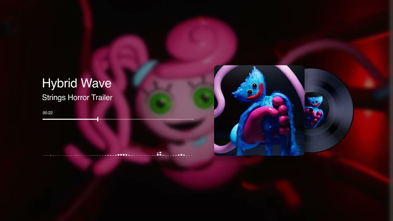 💥Poppy Playtime Chapter 2 Trailer /Hybrid Wave - Strings Horror Trailer💥December 29 official release