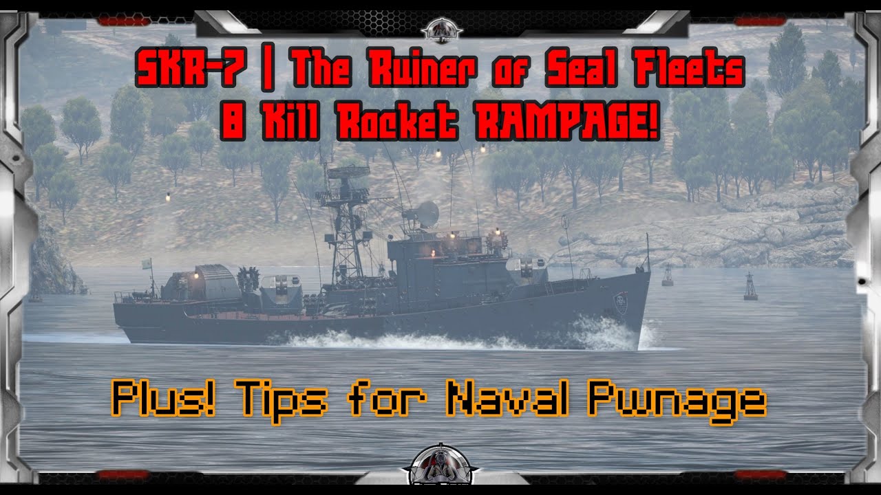 Ruiner of Seal Fleets | SKR-7 | WarThunder Naval