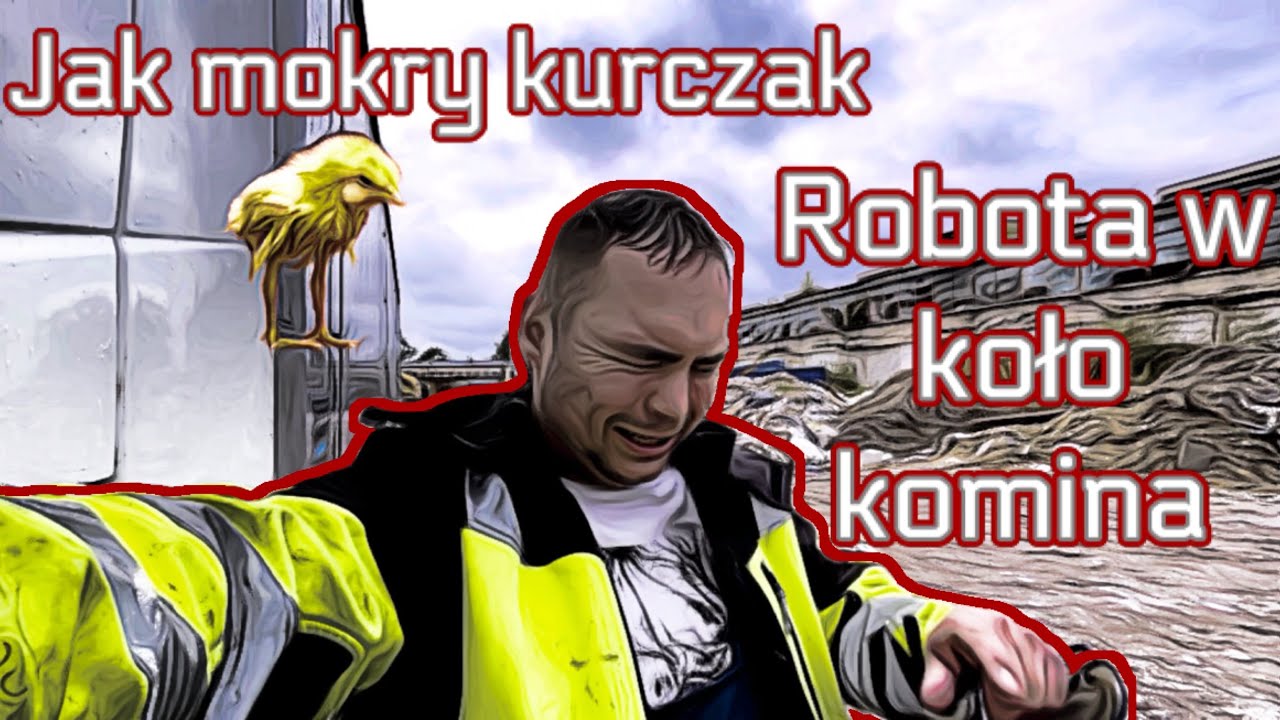 |Robota w koło komina- Też fajna😁|