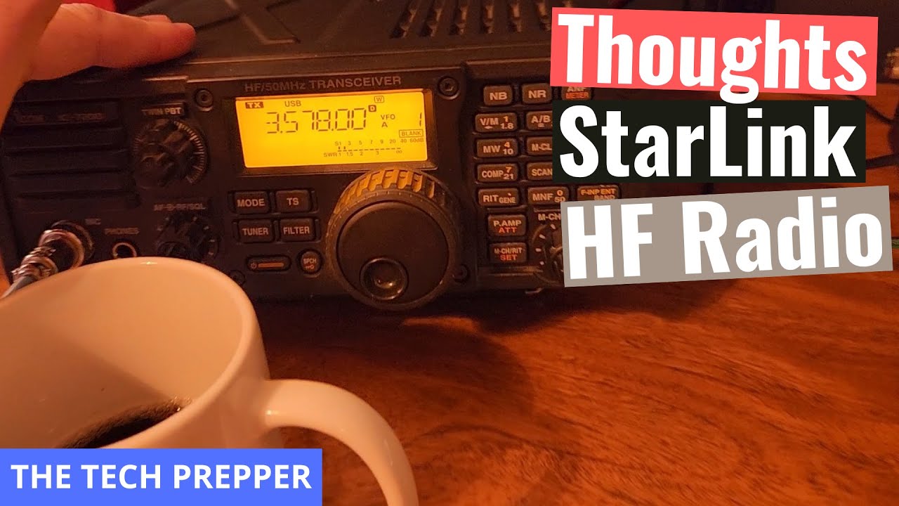 Thoughts on HF Radio - StarLink is NOT a replacement