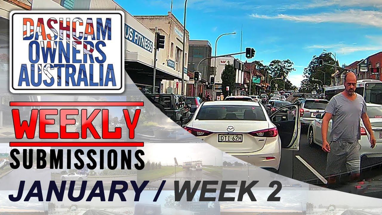 Dash Cam Owners Australia Weekly Submissions January Week 2
